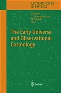 The Early Universe and Observational Cosmology (Hardcover, 2004)