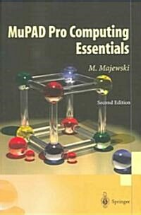 Mupad Pro Computing Essentials (Paperback, 2, 2004)