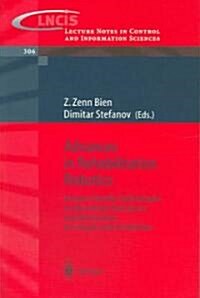 [중고] Advances in Rehabilitation Robotics: Human-Friendly Technologies on Movement Assistance and Restoration for People with Disabilities (Paperback, 2004)