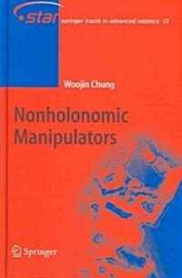 Nonholonomic Manipulators (Hardcover)