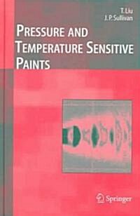Pressure And Temperature Sensitive Paints (Hardcover)