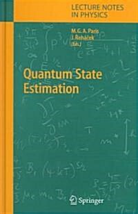 Quantum State Estimation (Hardcover, 2004)