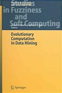 Evolutionary Computation In Data Mining (Hardcover)