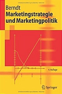 Marketingstrategie Und Marketingpolitik (Paperback, 4, 4., Vollst. Ube)
