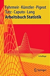 Arbeitsbuch Statistik (Paperback, 4th)