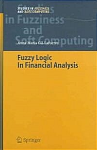 Fuzzy Logic In Financial Analysis (Hardcover)