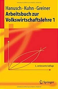Arbeitsbuch Zur Volkswirtschaftslehre 1 (Paperback, 3, 3. Verb. Aufl.)