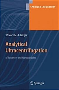 Analytical Ultracentrifugation of Polymers and Nanoparticles (Hardcover)