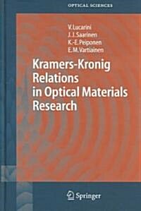 Kramers-Kronig Relations In Optical Materials Research (Hardcover)