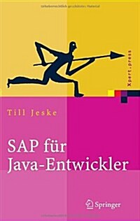 SAP F? Java-Entwickler: Konzepte, Schnittstellen, Technologien (Hardcover, 2005)
