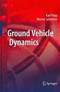 Ground Vehicle Dynamics (Hardcover, 2010)