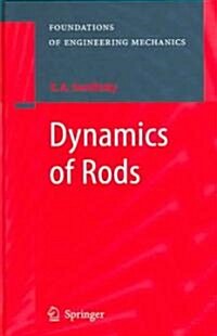 Dynamics Of Rods (Hardcover)