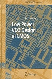 Low Power Vco Design In Cmos (Hardcover)