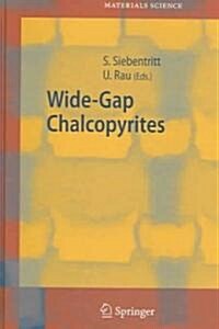 Wide-Gap Chalcopyrites (Hardcover)