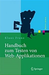 Handbuch Zum Testen Von Web-applikationen (Hardcover)