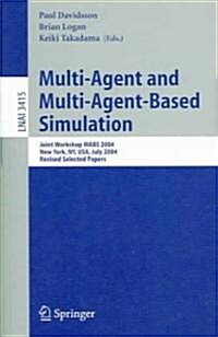Multi-Agent and Multi-Agent-Based Simulation: Joint Workshop Mabs 2004 (Paperback, 2005)