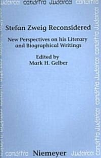 Stefan Zweig Reconsidered (Hardcover)
