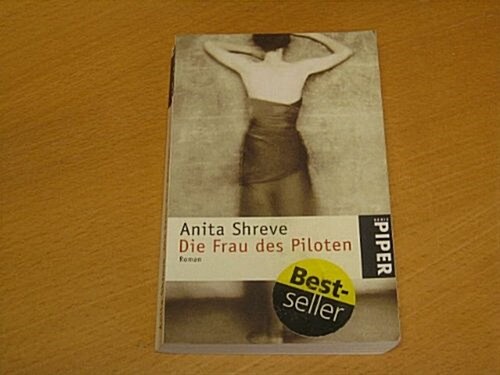 Die Frau Des Piloten/ the Pilots Wife (Paperback)