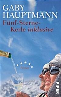 Funf: Sterne Kerle Inklusive = Contemporary German Lit (Paperback)