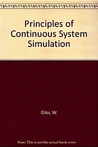 Principles of Continuous System Simulation (Paperback)