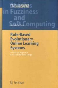 Rule-based evolutionary online learning systems : a principled approach to LCS analysis and design