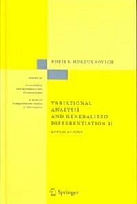 Variational Analysis and Generalized Differentiation II: Applications (Hardcover)