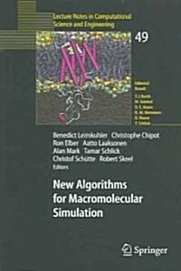 New Algorithms for Macromolecular Simulation (Paperback, 2006)