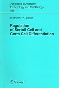 Regulation of Sertoli Cell And Germ Cell Differentiation (Paperback)