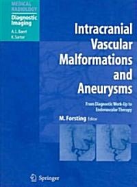 Intracranial Vascular Malformations And Aneurysms (Paperback)