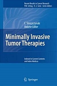 Minimally Invasive Tumor Therapies (Hardcover)