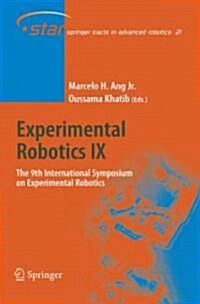 Experimental Robotics IX: The 9th International Symposium on Experimental Robotics (Hardcover, 2006)