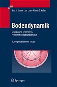 Bodendynamik: Grundlagen, Kennziffern, Probleme Und L?ungsans?ze (Hardcover, 3)