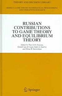Russian Contributions to Game Theory And Equilibrium Theory (Hardcover)
