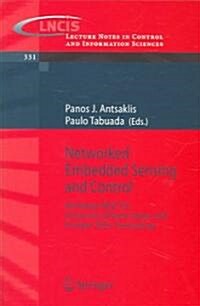 Networked Embedded Sensing and Control: Workshop Nesc05: University of Notre Dame, USA, October 2005 Proceedings (Paperback, 2006)