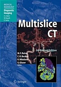 Multislice CT (Hardcover, 3, Revised)