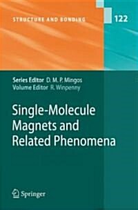 Single-Molecule Magnets and Related Phenomena (Hardcover, 2006)