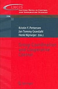 Group Coordination And Cooperative Control (Paperback)