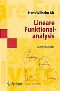 Lineare Funktionalanalysis: Eine Anwendungsorientierte Einf Hrung (Paperback, 5)