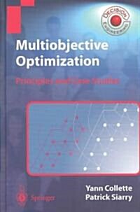 Multiobjective Optimization: Principles and Case Studies (Hardcover, Corrected 2004.)