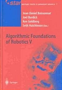 Algorithmic Foundations of Robotics V (Hardcover)