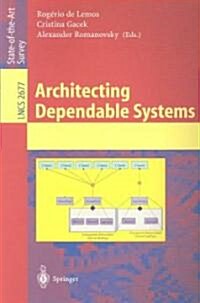 Architecting Dependable Systems (Paperback)