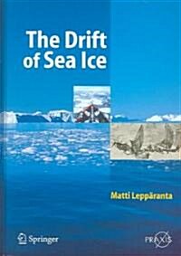 The Drift Of Sea Ice (Hardcover)