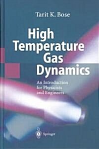High Temperature Gas Dynamics (Hardcover)