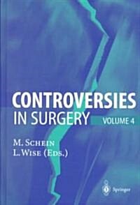 Controversies in Surgery: Volume 4 (Hardcover, 2001)