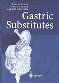 Gastric Substitutes (Hardcover)