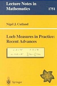 Loeb Measures in Practice: Recent Advances: EMS Lectures 1997 (Paperback, 2000)