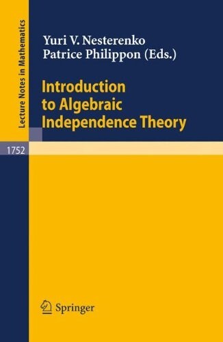Introduction to Algebraic Independence Theory (Paperback)