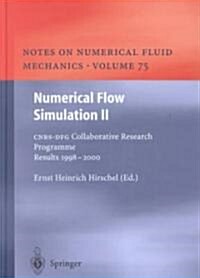 Numerical Flow Simulation II: Cnrs-Dfg Collaborative Research Programme Results 1998-2000 (Hardcover, 2001)