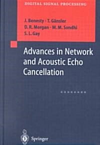 Advances in Network and Acoustic Echo Cancellation (Hardcover)