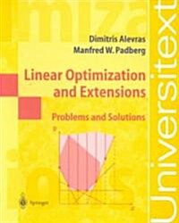 Linear Optimization and Extensions: Problems and Solutions (Paperback, Softcover Repri)